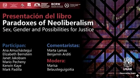 Presentación del libro "Paradoxes of Neoliberalism" Sex, Gender and Posibilities for Justice"