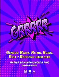 Foro Grrrr: Género, ritmo, rabia, rima y ruido