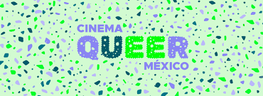 Cinema Queer México