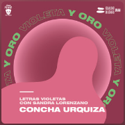 Violeta y Oro. Letras violetas: Concha Urquiza.