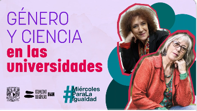 Miércoles para la Igualdad: Género y Ciencia en las universidades.