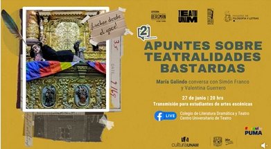 Apuntes sobre teatralidades bastardas.