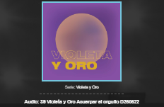 Violeta y Oro. Acuerpar el orgullo.