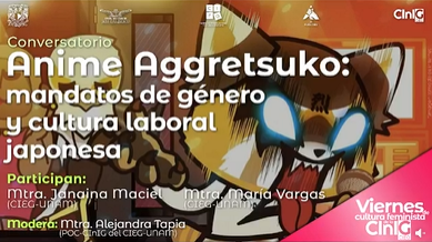Viernes de Cultura Feminista. Conversatorio. Anime Aggretsuko: mandatos de género y cultura laboral japonesa.