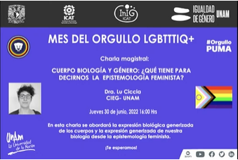 Jornada del Orgullo LGBTTIQ+ 2022. Cuerpo, biología y género: ¿Qué tiene para decirnos la epistemología feminista?