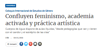 Confluyen feminismo, academia activada y práctica artística.