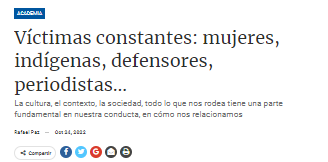Víctimas constantes: mujeres, indígenas, defensores, periodistas...