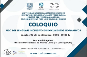 Coloquio. Uso del lenguaje inclusivo en documentos normativos.