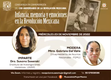 CXII Aniversario de la Revolución Mexicana. Conferencia: Las infancias durante la Revolución Mexicana.