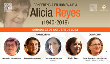 Conferencia en homenaje a Alicia Reyes (1940-2019).