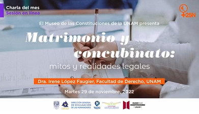 25N 2022. Charla del mes. Mitos y realidades del matrimonio y el concubinato.