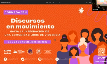 Jornada 25N 2022. ENALLT. Inauguración y declaratoria. Discursos en movimiento. Hacia la integración de una comunidad libre de violencia.