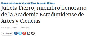 Julieta Fierro, miembro honorario de la Academia Estadounidense de Artes y Ciencias.