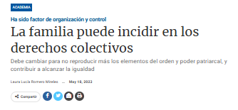 La familia puede incidir en los derechos colectivos.