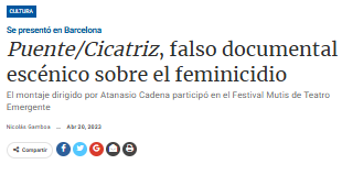 Puente/Cicatriz, falso documental escénico sobre el feminicidio