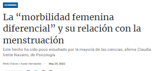 La "morbilidad femenina diferencial" y su relación con la menstruación.