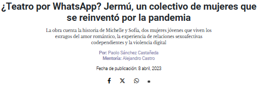 ¿Teatro por WhatsApp? Jermú, un colectivo de mujeres que se reinventó por la pandemia.