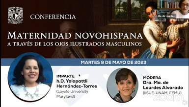 Conferencia virtual. Maternidad novohispana a través de los ojos ilustrados masculinos.